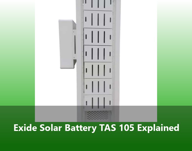Exide Solar Battery TAS 105 Explained